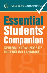 Webster's Word Power Essential Students' Companion