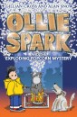 Ollie Spark and the Exploding Popcorn Mystery