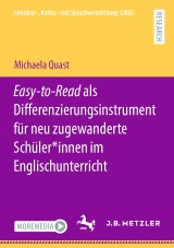 Easy-to-Read als Differenzierungsinstrument für neu zugewanderte Schüler*innen im Englischunterricht