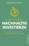 Sustainable - nachhaltig investieren