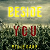 Beside You (A Hailey Rock FBI Suspense Thriller-Book 2)