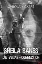 Sheila Banes - Die Vegas-Connection