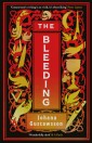 The Bleeding: The dazzlingly dark, bewitching gothic thriller that everyone is talking about…