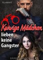 Kurvige Mädchen lieben keine Gangster