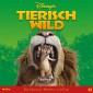 Tierisch Wild (Das Original-Hörspiel zum Disney Film)