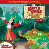 19: Der Piraten-Pharao / Kroko-König Hook / Käpt'n Bussards Piratengeschichten (Teil 1 & 2) (Hörspiel zur Disney TV-Serie)