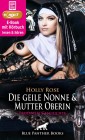 Die geile Nonne & Mutter Oberin | Erotik Audio Story | Erotisches Hörbuch