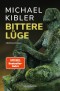 Bittere Lüge