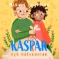 Kaspar och båtsnurran