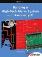 Building a High-Tech Alarm System with Raspberry Pi