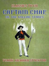 Captain Chap, or, The Rolling Stones