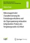 Mikromagnetische Charakterisierung des Ermüdungsverhaltens und der Eigenspannungsrelaxation tiefgebohrter Proben des Vergütungsstahls 42CrMo4