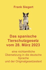 Das spanische Tierschutzgesetz vom 28. März 2023