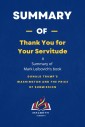 Summary of  Thank You for Your Servitude by Mark Leibovich