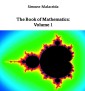 The Book of Mathematics: Volume 1