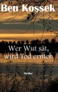 Wer Wut sät, wird Tod ernten