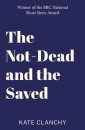 The Not-Dead and the Saved