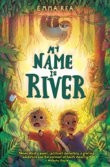 My Name is River