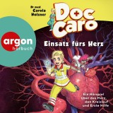 Doc Caro - Einsatz fürs Herz