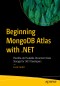 Beginning MongoDB Atlas with .NET