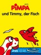 Pimpa und Timmy, der Fisch