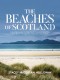 The Beaches of Scotland