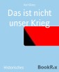 Das ist nicht unser Krieg