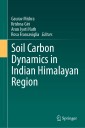 Soil Carbon Dynamics in Indian Himalayan Region