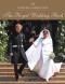 Harry & Meghan: The Royal Wedding Book