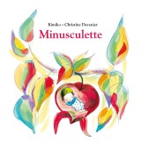 Minusculette - La série audio complète
