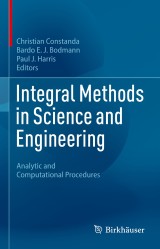 Integral Methods in Science and Engineering