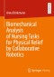 Biomechanical Analysis of Nursing Tasks for Physical Relief by Collaborative Robotics