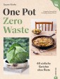 One Pot - Zero Waste