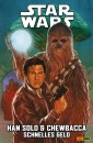 Star Wars - Han Solo & Chewbacca - Schnelles Geld