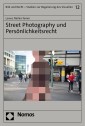 Street Photography und Persönlichkeitsrecht