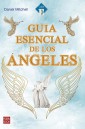 Guía esencial de los ángeles