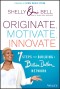 Originate, Motivate, Innovate