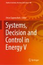Systems, Decision and Control in Energy V