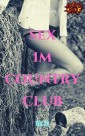 Sex im Country Club - Teil 20 von Leslie Lion