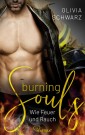 Burning Souls - Wie Feuer und Rauch