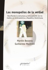 Los monopolios de la verdad