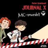 Journal X - MC-mordet