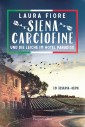 Siena Carciofine und die Leiche im Hotel Paradiso