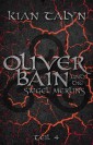 Oliver Bain und die Siegel Merlins - TEIL 4