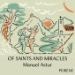 Of Saints and Miracles