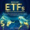 Reich mit ETFs - Die 4 Säulen des Investierens: Wie Sie als Börsen-Einsteiger ohne Vorkenntnisse und mit wenig Kapital zu Reichtum gelangen und Ihr Geld erfolgreich vor der Inflation schützen
