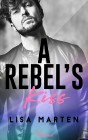 A Rebel's Kiss
