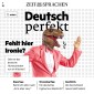 Deutsch lernen Audio - Fehlt hier Ironie?