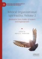 Biblical Organizational Spirituality, Volume 2
