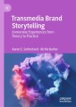 Transmedia Brand Storytelling